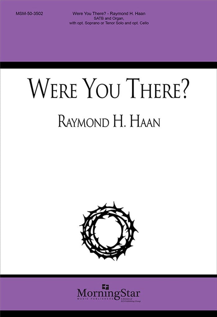 Were You There?
